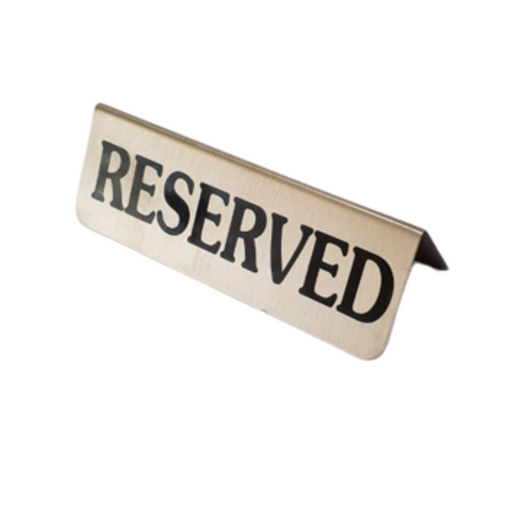 Reserved Sign Silver Stainless Steel 15x5cm SGN216